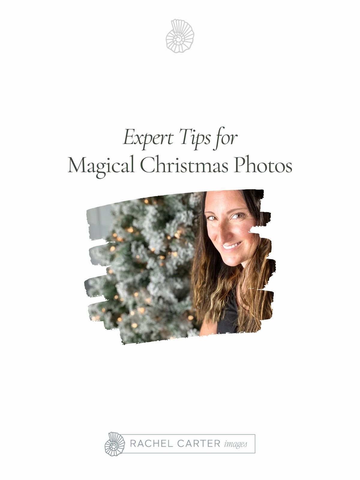 Expert Tips for Magical Christmas Photos